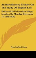 Cover: An Introductory Lecture on the Study of English Law - Kessinger Publishing