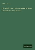 Cover: Die Tosifta der Ordnung Moed in ihrem Verhaeltnisse zur Mischna - Antigonos Verlag