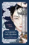 Cover: The Legend of Lady Byeoksa - Bramble Hardcover