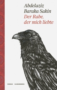 Enlarge image Cover: Der Rabe, der mich liebte - Verlag Klingenberg
