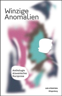 Abbildung von: Winzige Anomalien - Verlag Klingenberg