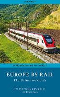 Enlarge image Cover: Europe by Rail: The Definitive Guide (18th edition) - hidden europe publications