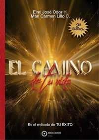 Abbildung von: El Camino de tu vida - Editorial Mar Caribe