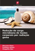 Cover: Reducao da carga microbiana de locoes corporais por radiacao gama - Edicoes Nosso Conhecimento