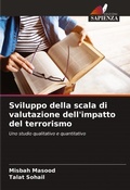 Cover: Sviluppo della scala di valutazione dell'impatto del terrorismo - Edizioni Sapienza