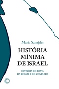 Cover: Hist&oacute;ria M&iacute;nima de Israel - Editora Perspectiva S/A