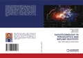Cover: Nanotechnology in Periodontics and Implant Dentistry - LAP Lambert Academic Publishing