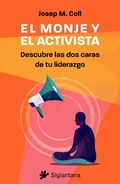 Cover: El monje y el activista - Editorial Siglantana