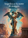 Cover: Angelica o la notte di maggio - Saga Egmont