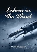 Cover: Echoes in the Wind - Writersoccupy Writing Services