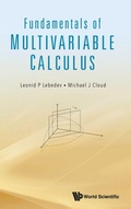 Cover: Fundamentals Of Multivariable Calculus - World Scientific Publishing Co Pte Ltd