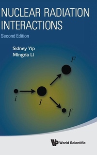 Enlarge image Cover: Nuclear Radiation Interactions - World Scientific Publishing Co Pte Ltd