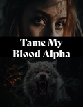Cover: Tame My Blood Alpha - Anna