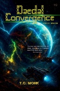 Cover: Daedal Convergence - T.C. Monk