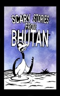 Cover: Scary Stories from Bhutan - Evan Purcell