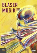 Cover: Bl&auml;sermusik 2025 - Praxisverlag buch+musik bm gGmbH