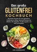 Cover: Das gro&szlig;e Glutenfrei Kochbuch - tredition