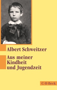 Abbildung von: Aus meiner Kindheit und Jugendzeit - C.H.BECK