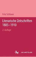 Cover: Literarische Zeitschriften 1885-1910 - J.B. Metzler