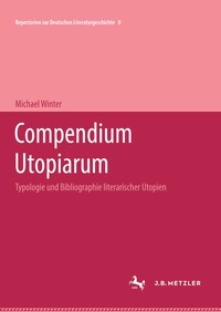 Enlarge image Cover: Compendium Utopiarum - J.B. Metzler