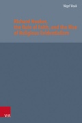 Cover: Richard Hooker, the Rule of Faith, and the Rise of Religious Evidentialism - Vandenhoeck & Ruprecht