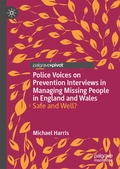 Bild: Police Voices on Prevention Interviews in Managing Missing People in England and Wales - Palgrave Macmillan