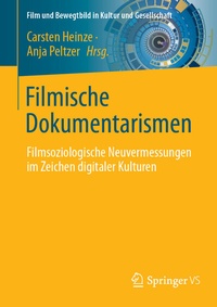 Abbildung von: Filmische Dokumentarismen - Springer VS