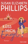 Cover: Küss mich, Engel - Blanvalet