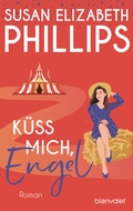 Cover: K&uuml;ss mich, Engel - Blanvalet