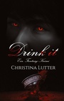 Cover: Drink it - BoD - Books on Demand