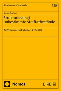 Abbildung von: Strukturbedingt unbestimmte Straftatbestände - Nomos