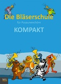 Cover: Die Bl&auml;serschule f&uuml;r Posaunench&ouml;re KOMPAKT - Praxisverlag buch+musik bm gGmbH