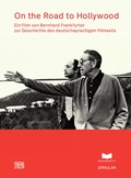 Cover: On the Road to Hollywood - Literaturhaus Wien