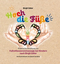 Abbildung von: Hoch die Füße - Birgit Edler