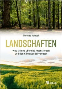 Abbildung von: Landschaften - oekom verlag