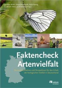 Abbildung von: Faktencheck Artenvielfalt - oekom verlag