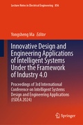 Cover: Innovative Design and Engineering Applications of Intelligent Systems Under the Framework of Industry 4.0 - Springer