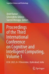 Enlarge image Cover: Proceedings of the Third International Conference on Cognitive and Intelligent Computing, Volume 1 - Springer