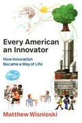 Cover: Every American an Innovator - MIT Press