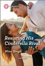 Cover: Resisting His Cinderella Rival - Harlequin Romance
