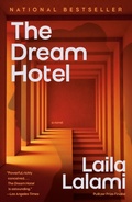Cover: The Dream Hotel: A Read with Jenna Pick - Pantheon