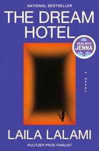 Abbildung von: The Dream Hotel: A Read with Jenna Pick - Pantheon