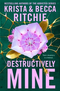 Abbildung von: Destructively Mine - Pan Books