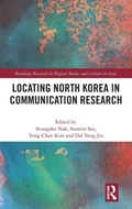 Cover: Locating North Korea in Communication Research - Routledge