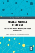 Cover: Nuclear Alliance Restraint - Routledge