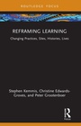 Cover: Reframing Learning - Routledge