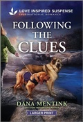 Cover: Following the Clues - Love Inspired Suspense Larger Print
