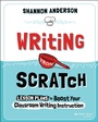 Cover: Writing from Scratch - Jossey-Bass
