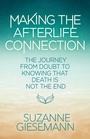 Cover: Making the Afterlife Connection - Hay House Inc