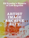 Cover: Ed Ruscha's Streets of Los Angeles - Getty Research Institute,U.S.